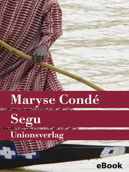 Title details for Segu by Maryse Condé - Wait list